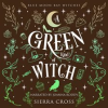 A_Green_Kind_of_Witch