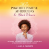 365_Powerful_Positive_Affirmations_for_Black_Women