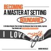 Becoming_a_Master_at_Setting_Boundaries