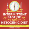 Intermittent_Fasting_and_Ketogenic_Diet