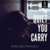 The_quiet_you_carry