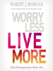 Worry_Less__Live_More