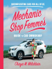 Mechanic_Shop_Femme_s_Guide_to_Car_Ownership