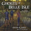 Ghosts_of_Belle_Isle