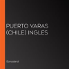 Puerto_Varas__Chile__Ingl__s