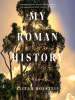 My_Roman_History