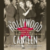 The_Hollywood_Canteen
