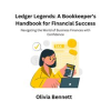 Ledger_Legends__A_Bookkeeper_s_Handbook_for_Financial_Success
