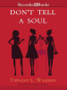 Don_t_tell_a_soul