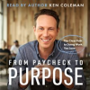 From_Paycheck_to_Purpose