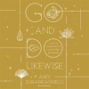 Go_and_Do_Likewise