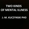 Two_Kinds_of_Mental_Illness