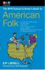 The_NPR_curious_listener_s_guide_to_American_folk_music