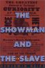 The_showman_and_the_slave