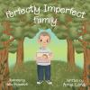 Perfectly_imperfect_family