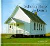 Schools_help_us_learn