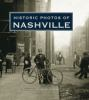 Historic_photos_of_Nashville