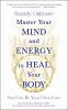 Master_your_mind_to_heal_your_body
