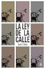 La_ley_de_la_calle