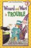 Wizard_and_Wart_in_trouble