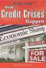 How_credit_crises_happen