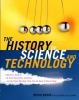 The_history_of_science_and_technology