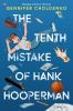 The_tenth_mistake_of_Hank_Hooperman
