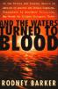 And_the_waters_turned_to_blood