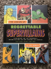 The_legion_of_regrettable_supervillains