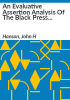 An_evaluative_assertion_analysis_of_the_Black_press_during_the_civil_rights_era__1954-1968