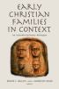 Early_Christian_families_in_context