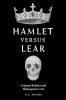 Hamlet_versus_Lear