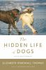 The_hidden_life_of_dogs