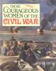 Those_courageous_women_of_the_Civil_War