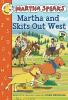 Martha_and_Skits_out_West