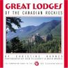 Great_lodges_of_the_Canadian_Rockies