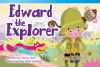 Edward_the_explorer