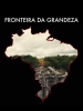 Fronteira_da_Grandeza