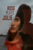 Rose_Plays_Julie