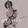 Rivers_EP
