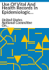 Use_of_vital_and_health_records_in_epidemiologic_research