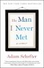 The_man_I_never_met