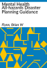 Mental_health_all-hazards_disaster_planning_guidance