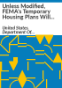 Unless_modified__FEMA_s_temporary_housing_plans_will_increase_costs_by_an_estimated__76_million_annually