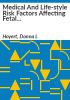 Medical_and_life-style_risk_factors_affecting_fetal_mortality__1989-90