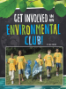 Get_Involved_in_an_Environmental_Club_