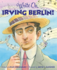 Write_On__Irving_Berlin_