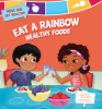 Eat_a_Rainbow__Healthy_Foods