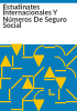 Estudinates_internacionales_y_nu__meros_de_Seguro_social