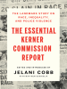 The_Essential_Kerner_Commission_Report